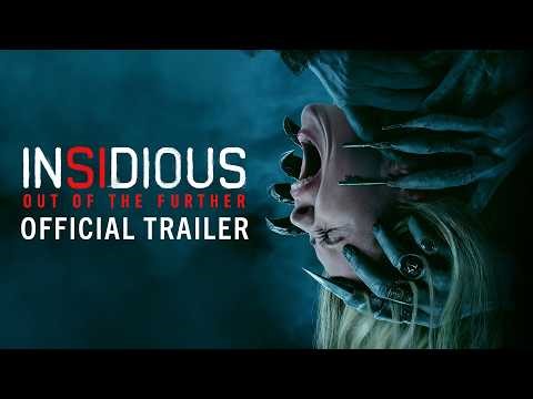 INSIDIOUS: OUT OF THE FURTHER - Official Trailer (4K)