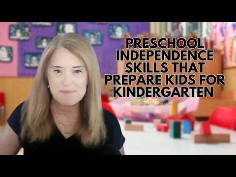 Preschool Independence Skills That Prepare Kids for Kindergarten (Real Classroom Tips)