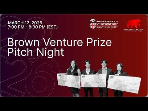Brown Venture Prize Pitch Night 2026