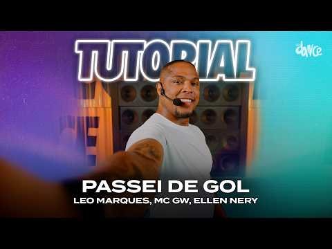 TUTORIAL - Passei de Gol do Leo Marques, Mc GW, Ellen Nery | FitDance (Coreografia)