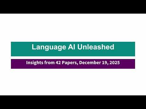 AI Frontiers: Computational Linguistics Breakthroughs Dec 19-20, 2025