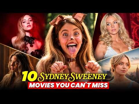 10 Sydney Sweeney Movies You Can’t Miss! | Daily Research Plot