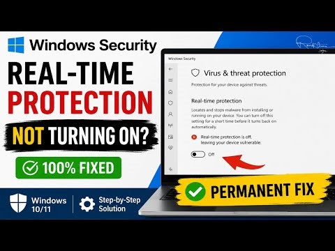 Windows Security Real-Time Protection Not Turning On? 😱 FIXED! (100% Working)