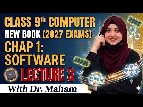 Class 9 Computer Chapter 1 Software | Lecture 3 | New Syllabus 2027