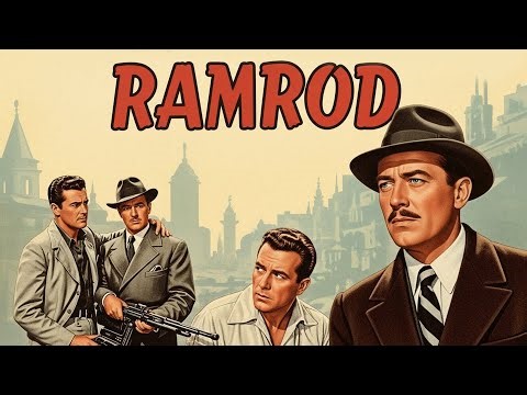 Joel McCrea | Ramrod | Watch the Full Western Romance Movie!