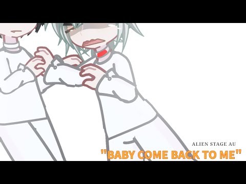 🌹ALIEN STAGE(2x speed!) / “COMEBACK TO ME” | MY AU| 𝓘𝓿𝓪𝓷𝓣𝓲𝓵𝓵