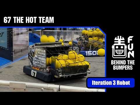 67 The HOT Team | Behind the Bumpers | FRC REBUILT Robot