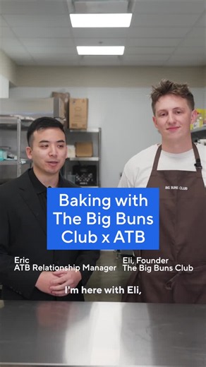 ATB and The Big Buns Club coming together? That sounds like a recipe for success👨🍳 ATB Relationship Manager, Eric Vong, and Founder of The Big Buns Club, Eli Clark, are serving up some great… | ATB Financial