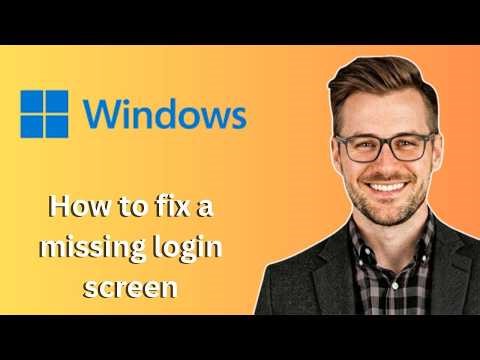 How to fix a missing login screen on windows 11 10 (Latest Update)