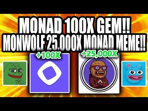 MONAD 100X GEM!! MONWOLF 25,000X MONAD MEME!! NEXT PEPE AND BRETT!!