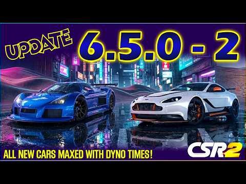 CSR2 | UPDATE 6.5.0 - 2 | ALL NEW CARS