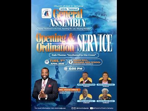 Opening & Ordination Service | 112th Annual General Assembly