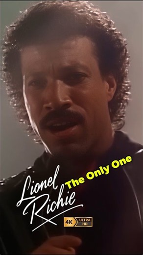 The Only One (4K HD) - Lionel Richie #nostalgia #shorts