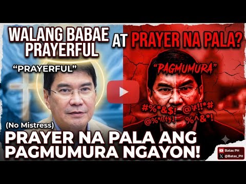 ERWIN TULFO: WALANG BABAE AT PRAYERFUL- PRAYER NA PALA ANG PAGMUMURA NGAYON!