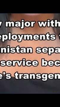 Army major with two deployments to Afghanistan separated from service because she's transgender