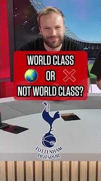 Are these Tottenham players WORLD CLASS? 👀