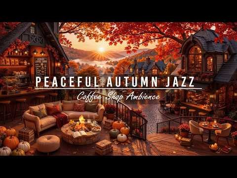 Peaceful Autumn Coffee Shop in Street 🍂 Fireplace Ambience with Smooth Jazz for Cozy Study Moments