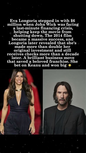 Eva Longoria Saved 'John Wick' with a $6 Million Investment 💰🎬#EvaLongoria #JohnWick