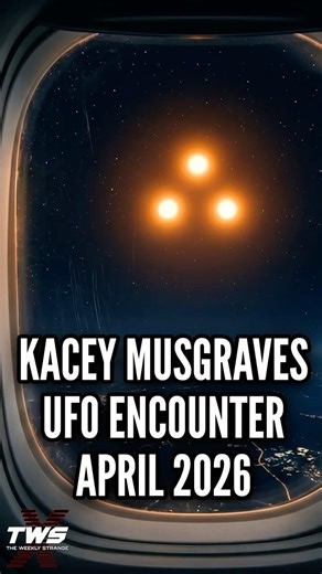 KACEY MUSGRAVES UFO ENCOUNTER APRIL 2026 #paranormalpodcast #podcast THE WEEKLY STRANGE