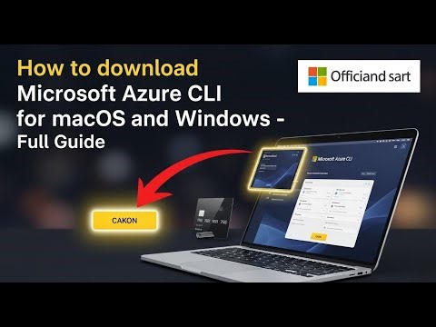 How to download Microsoft Azure CLI for macOS and Windows - Full Guide