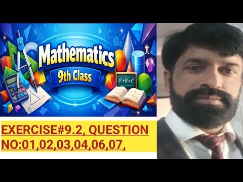 Math Class 9th with easy solution by Sir Shahid step by step .according to Short Syllabus 2026.