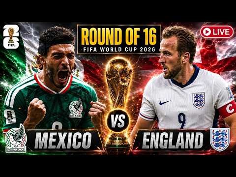 Mexico vs England - 2026 FIFA World Cup - Round of 16 - Live Stream Color Radio Broadcast