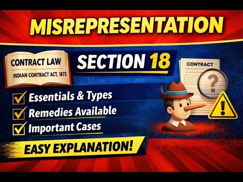 Misrepresentation under Indian Contract Act, 1872 | Section 18 Explained