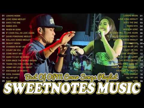 SWEETNOTES Nonstop 💃Romantic OPM Top Hits 2026💃New OPM Top Hits Playlist ✨
