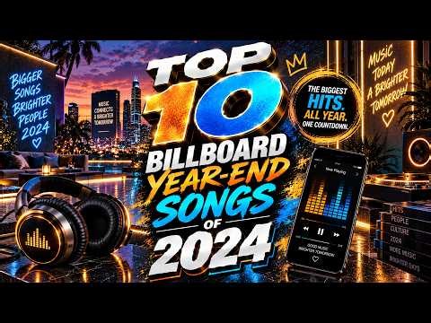 Top 10 Billboard Year-End Songs of 2024