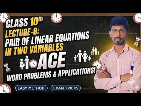 CLASS-10TH maths ।। LECTURE-8 । pair of linear equations in two variables।। word problems questions