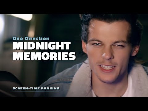 One Direction - Midnight Memories "focus + solo screen time ranking" 