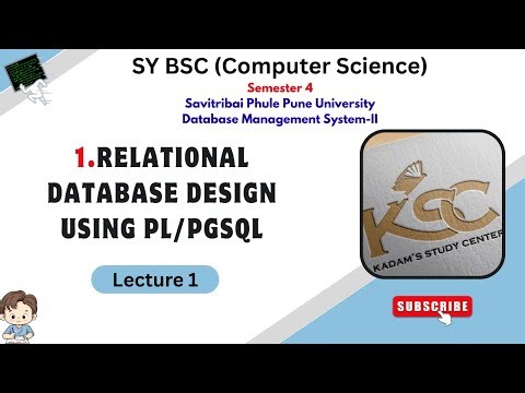 SY BCS || Semester 4 || RDBMS || 1.Relational Database Design Using PL/PGSQL || Lecture 1 || SPPU ||