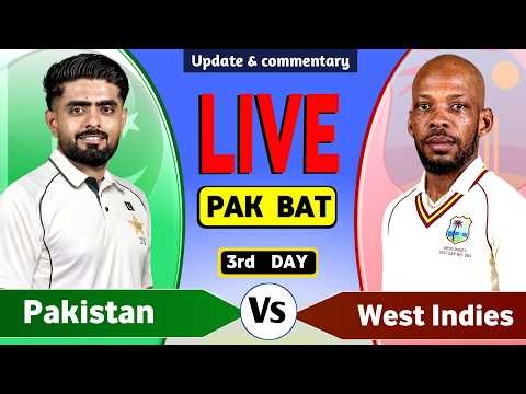 Pakistan vs West Indies Live Match Today | PAK vs WI 2nd Test Day 3 Live Cricket Score & Commentary