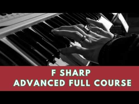 Beginner F Sharp Piano Full Course