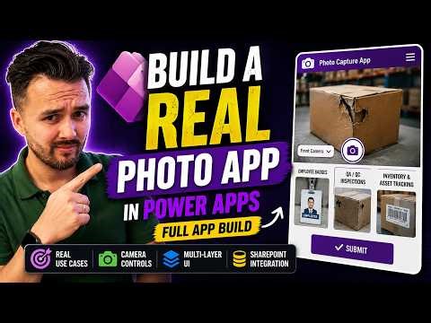 Build a Real Photo Capture App in Power Apps (Full App Build)