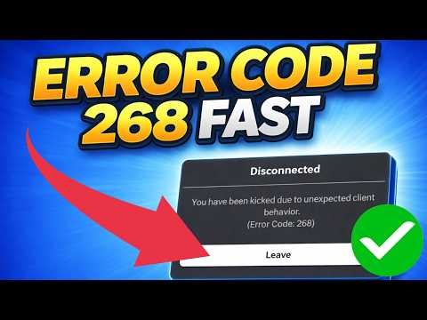 How To Fix Roblox Error 268 (Kicked Due To Unexpected Client Behavior) 2026