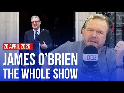 ‘Did I get it wrong about Starmer last week?’ | James O’Brien - The Whole Show