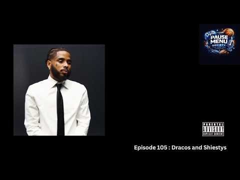 Pause Menu Society Episode 105 : Dracos and Shiestys