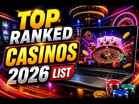 Top Ranked Casinos 2026 List: Discover the Best Online Gaming Sites!