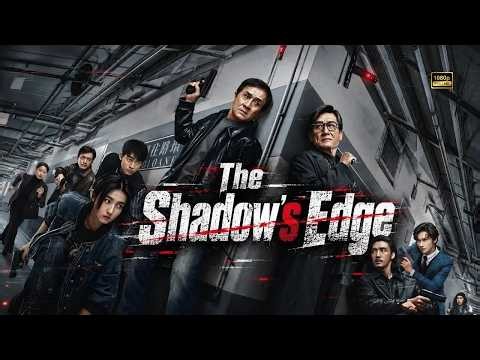 The Shadow’s Edge (2025) || Jackie Chan, Tony Leung || Crime Thriller Explained
