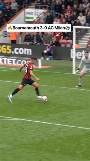 Bournemouth 3-0 AC Milan | FT ⚽ | Goal Highlights