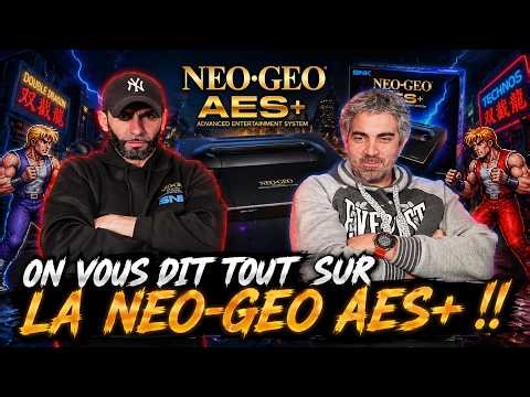 Neo Geo AES+ : On vous dit TOUT ! Feat Mickael Montes ! (Prix, SNK, NCI, Plaion) #retrogaming