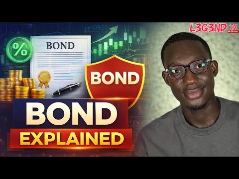 Bonds Explained for Beginners | How Bonds Really Work