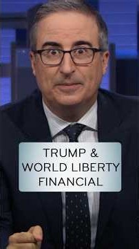Trump & World Liberty Financial #lastweektonight
