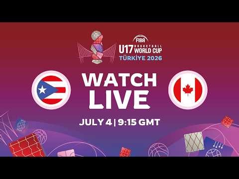 Class. 5-8 | Puerto Rico v Canada | Full Basketball Game | FIBA U17 Basketball World Cup 2026