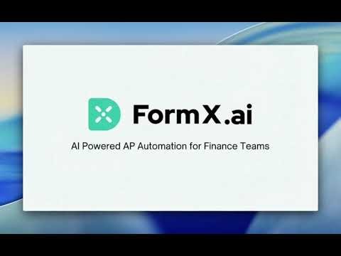 FormX.ai - AP Automation Video Introduction