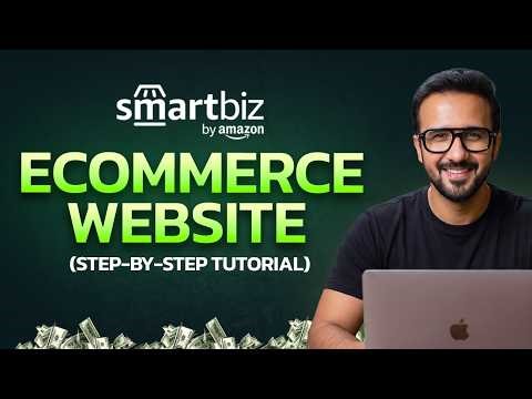 How to Create Ecommerce Website FREE (2026) 🔥 Amazon SmartBiz | Step-by-Step Tutorial for Beginners