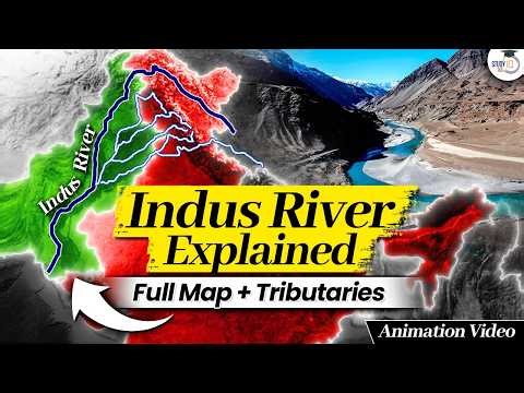 Understand Indus River, It's Origin & Flow Through Animation | UPSC GS | StudyIQ IAS