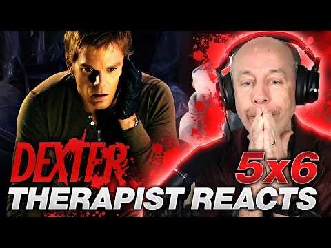Dexter S5 Ep 6 | First Time Watching | Therapist REACTS