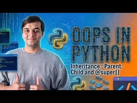 Python OOP Full Course |Chapter4.1 : Inheritance|Object Oriented Programming in Python